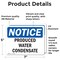 Signmission Produced Water Condensate, 7 in W x Rectangle, Vinyl Decal OS-2PACK-NS-D-57-L-17883 - alternate 4
